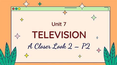 unit 7 television